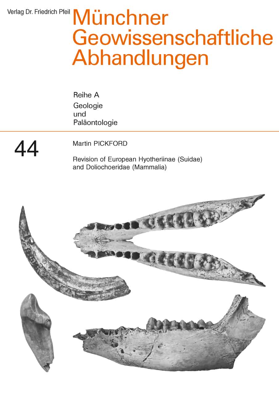 Revision of European Hyotheriinae (Suidae) and Doliochoeridae (Mammalia)